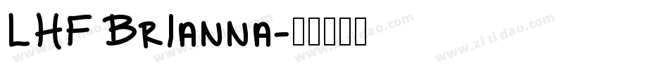 LHF Brianna字体转换